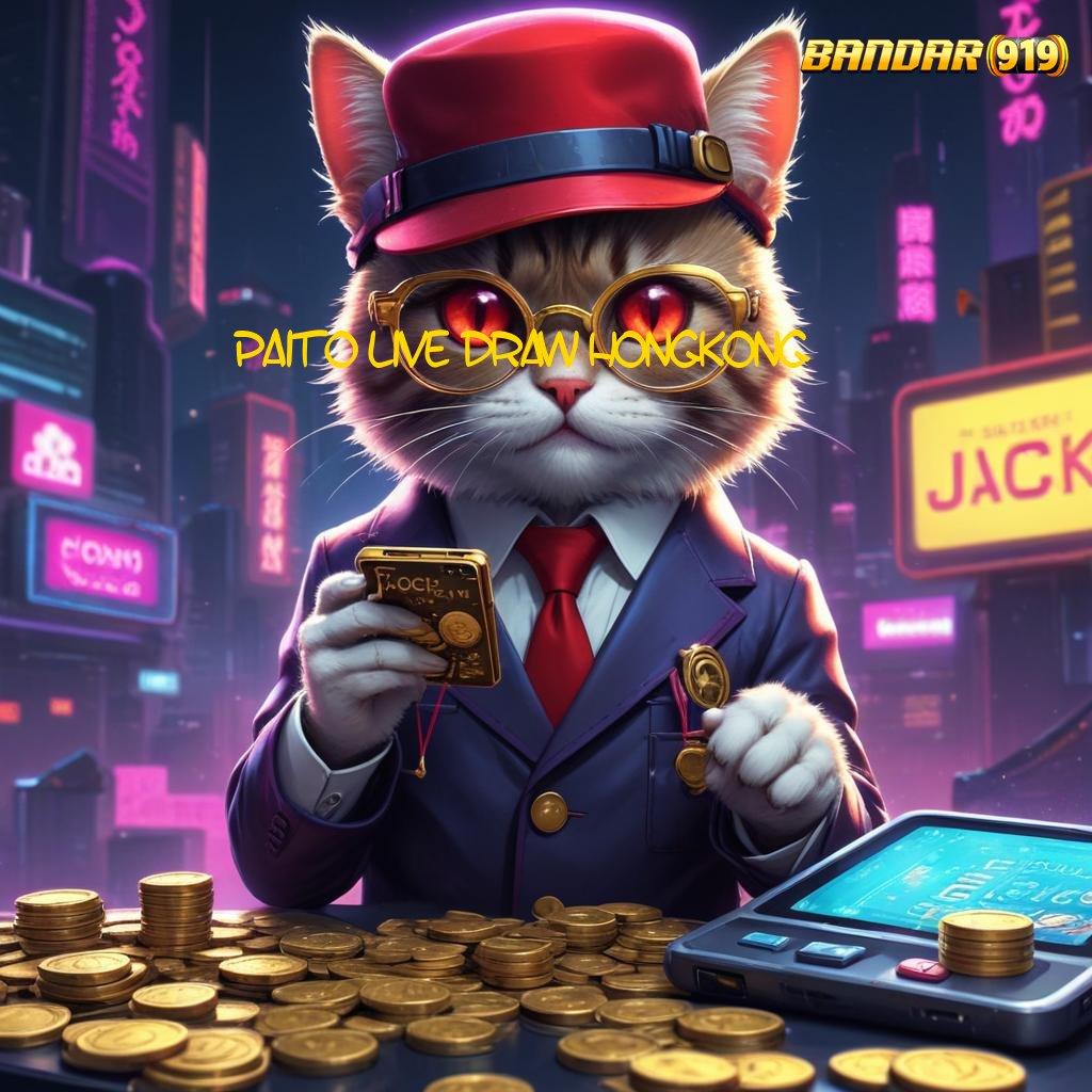 PAITO LIVE DRAW HONGKONG ➜ APK Event Bonus Versi 75