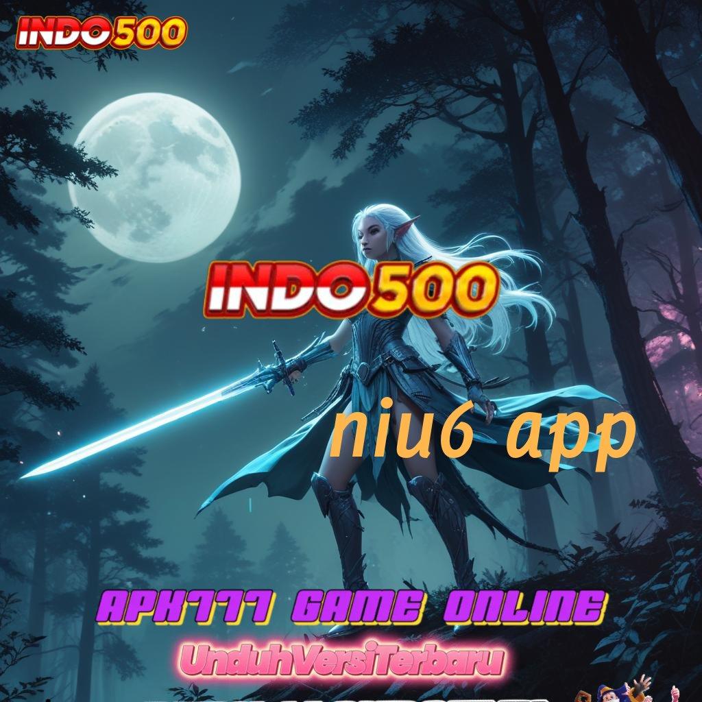 NIU6 APP Info Terupdate RTP Indonesia APK Terupdate Slot Idr 777 2025