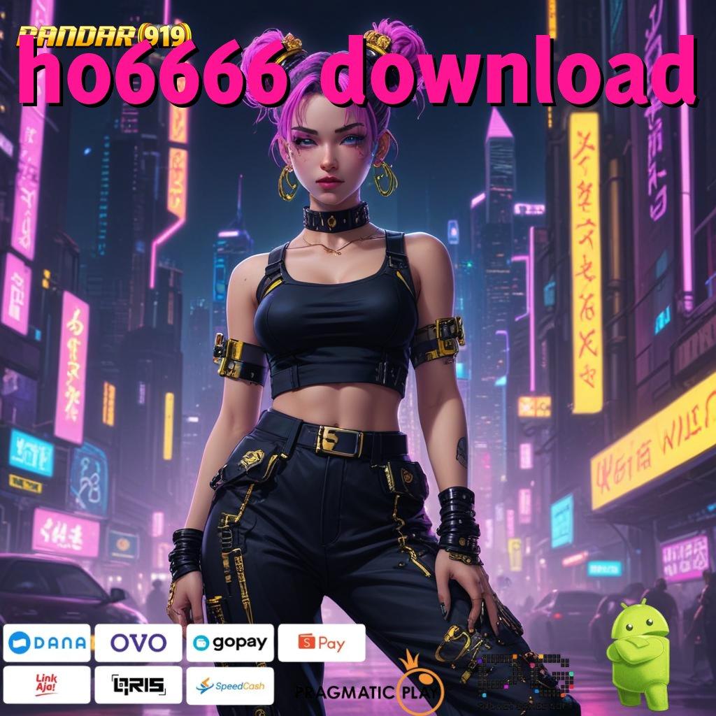 HO6666 DOWNLOAD : Menerima Abis Slot Apk Dengan Pembayaran Tunai