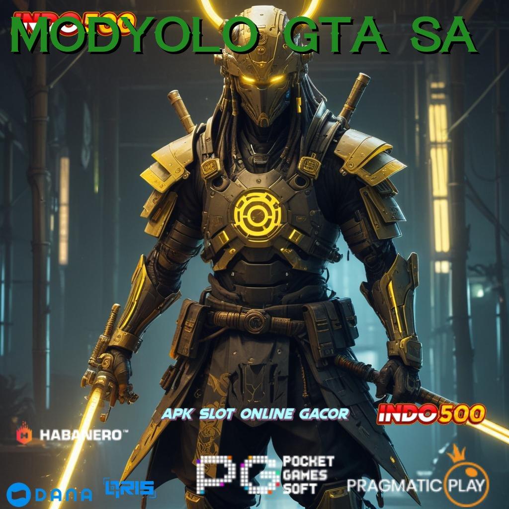 MODYOLO GTA SA ⇏ Spin Gratis Untung Maksimal Setiap Saat