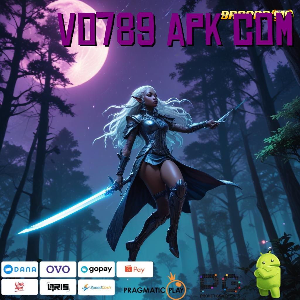 VO789 APK COM | info teruji cuan stabil info teruji