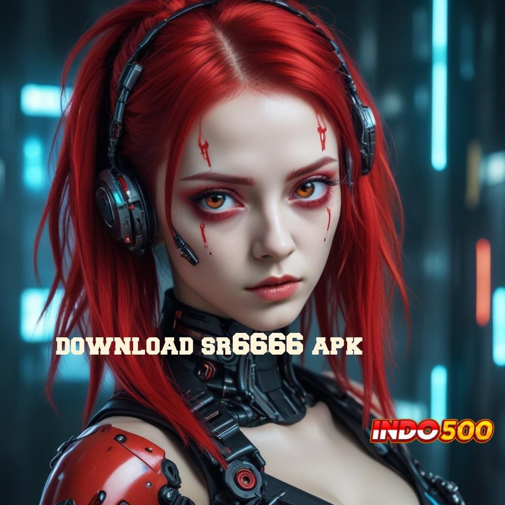 DOWNLOAD SR6666 APK Keunggulan Slot Server Thailand Paling Gacor