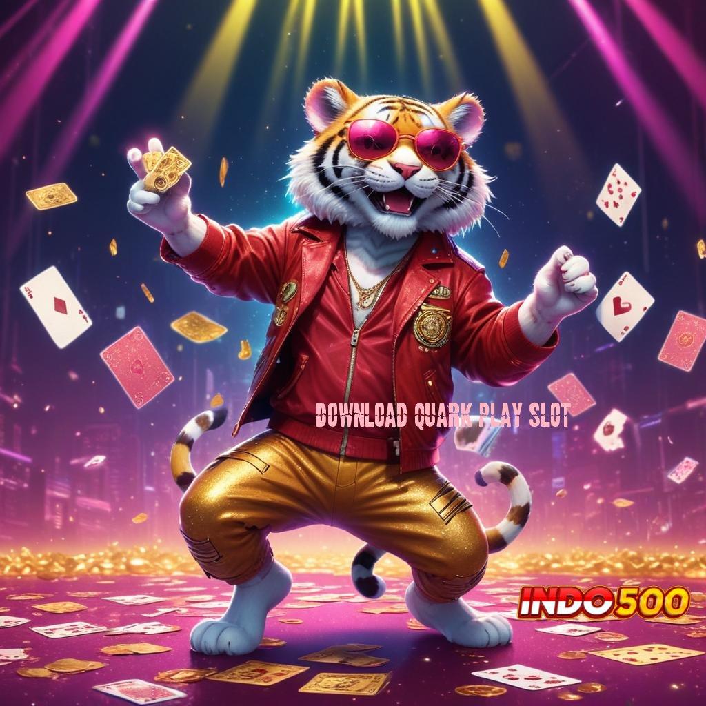 DOWNLOAD QUARK PLAY SLOT kode qr praktis unggul unik efisien