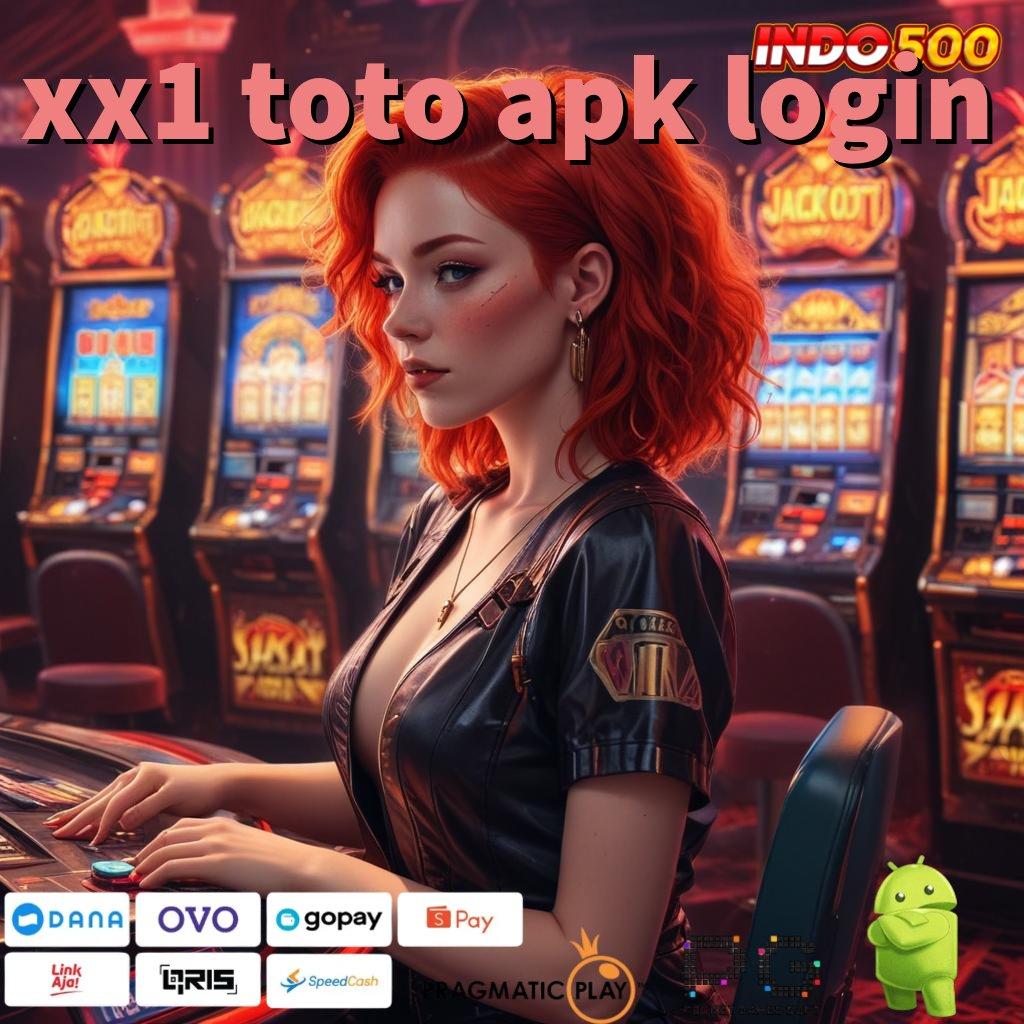 XX1 TOTO APK LOGIN situs slot paling update dengan rtp stabil