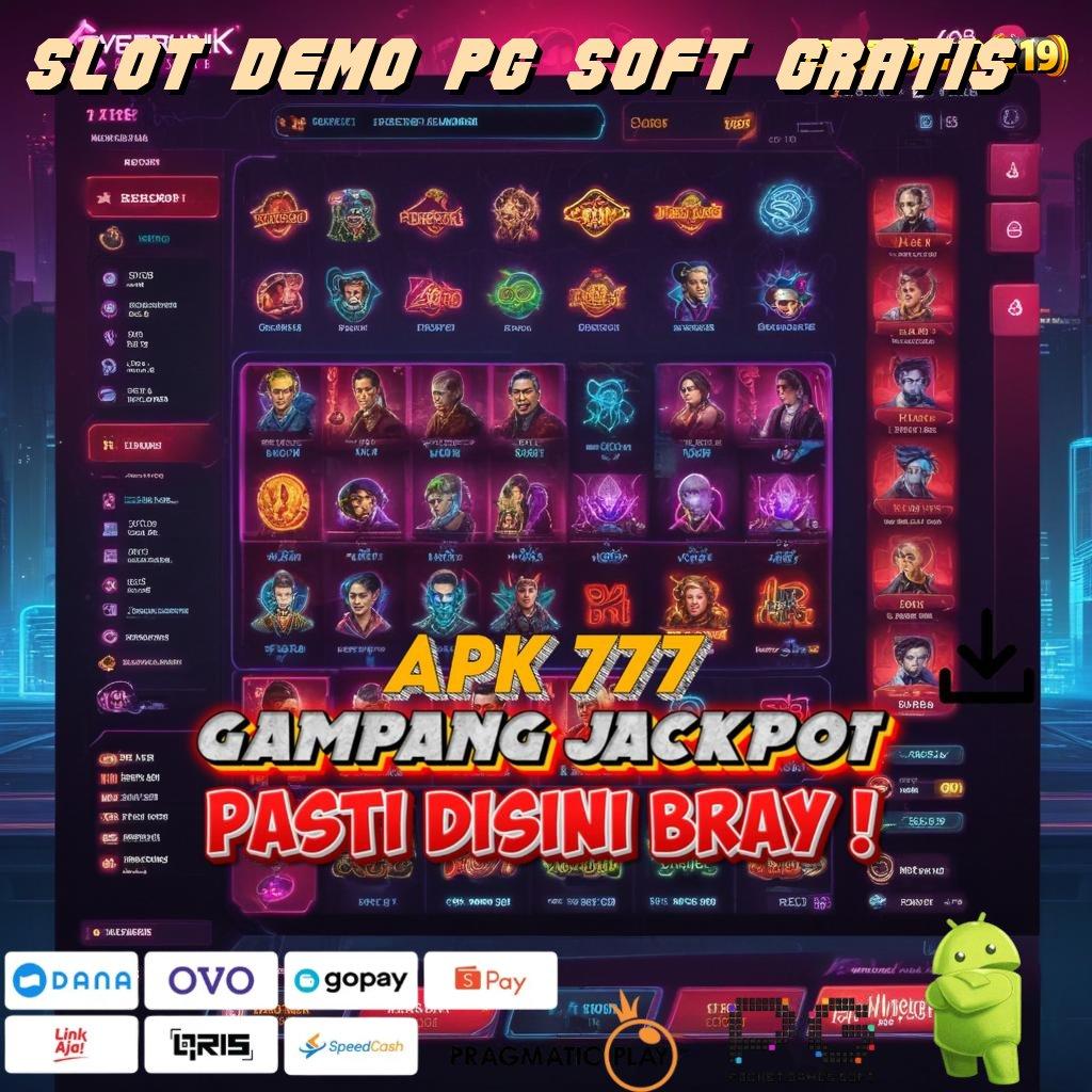 SLOT DEMO PG SOFT GRATIS @ utama akun baru