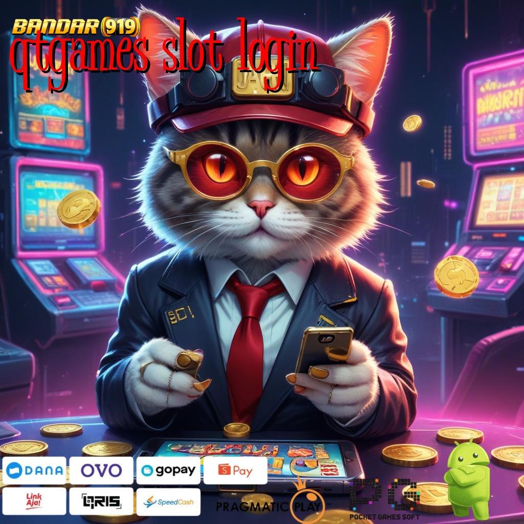 QTGAMES SLOT LOGIN : Unduh Sistem Digital Untuk Bonus Unggulan