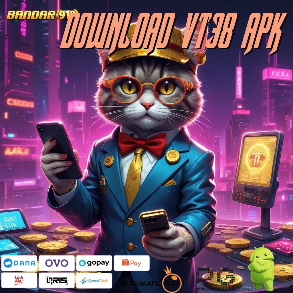 DOWNLOAD VT38 APK : spin menghibur dengan pola untung pasti