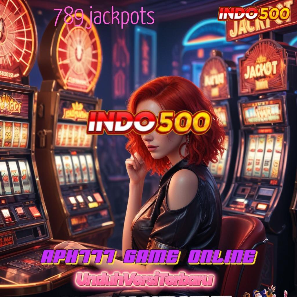 789 JACKPOTS Membaca Jejak Keberuntungan di Platform Android