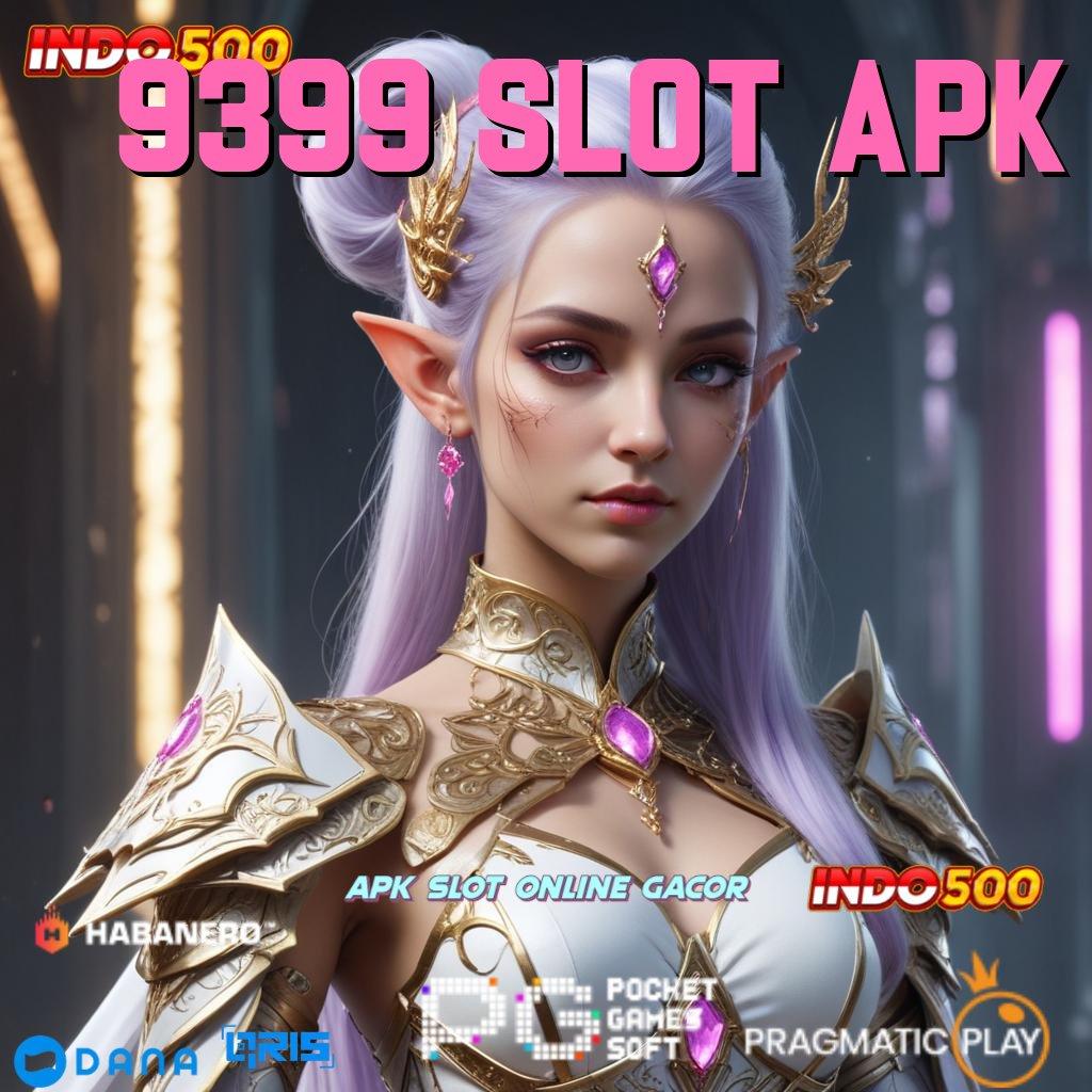 9399 SLOT APK , Dp Bank Jago 10 Ribu Permainan Sinkron Fungsional