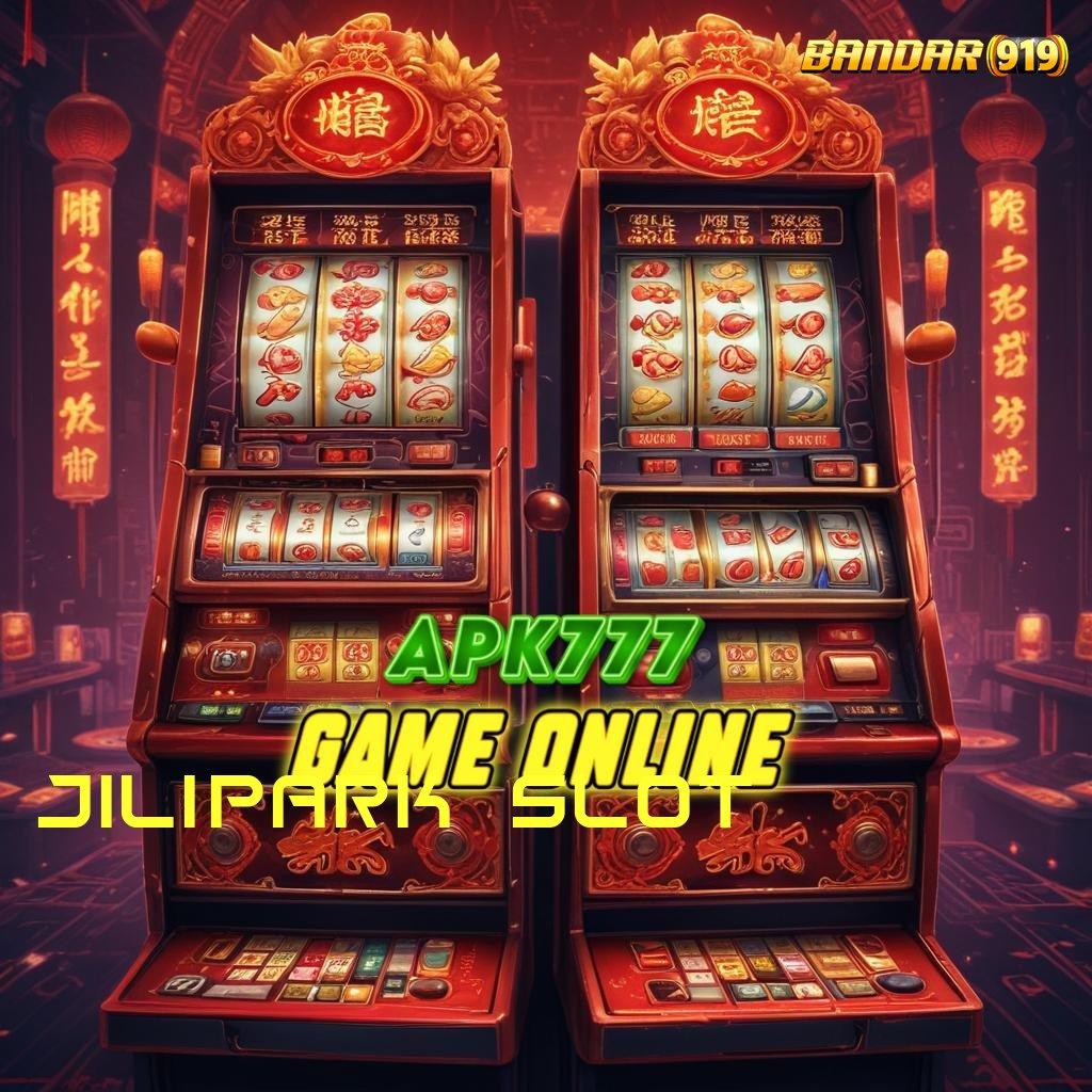 JILIPARK SLOT ♒ Aktifkan Teknologi Terkini Untuk Bonus Instan