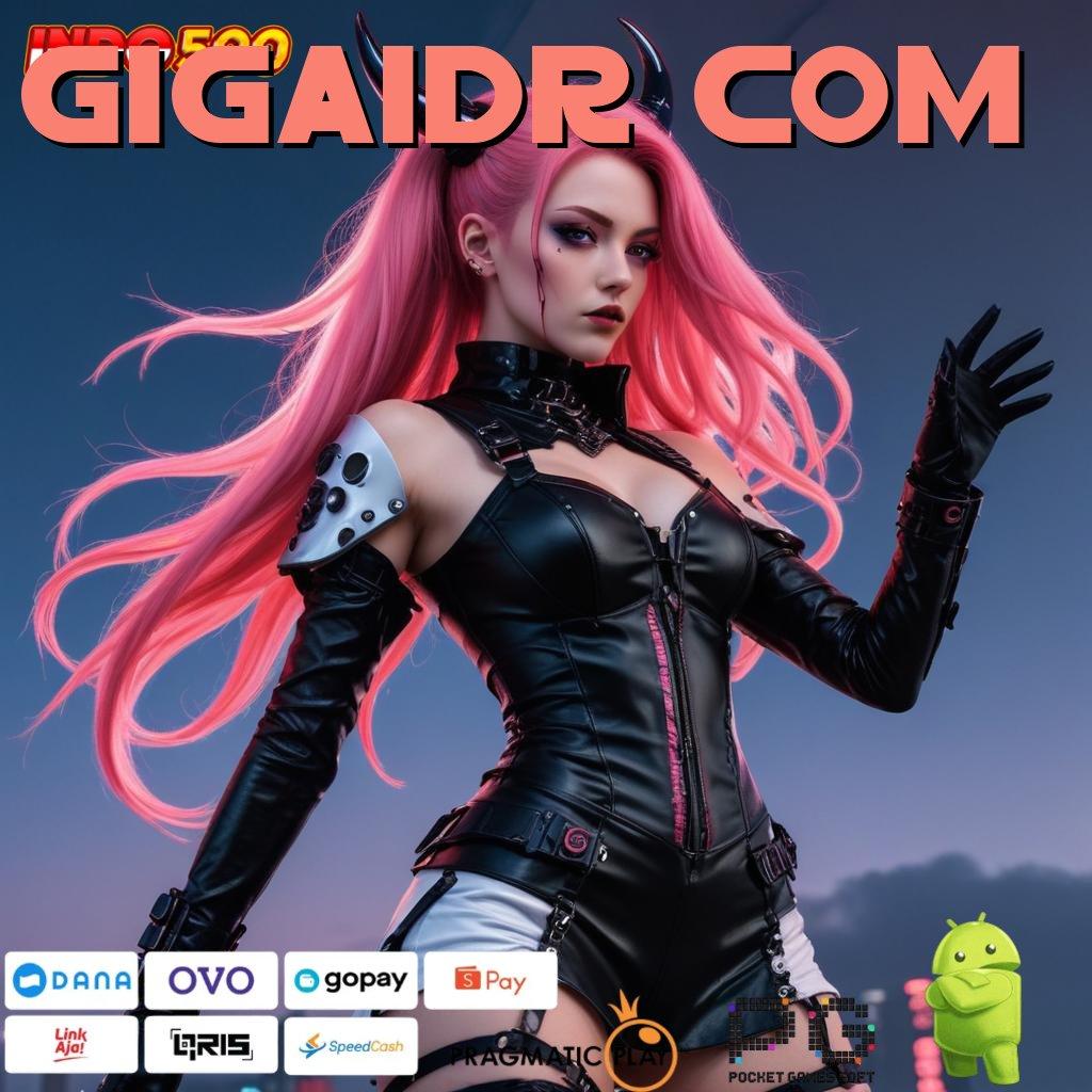 GIGAIDR COM RTP Tertinggi Android dan iOS Infrastruktur