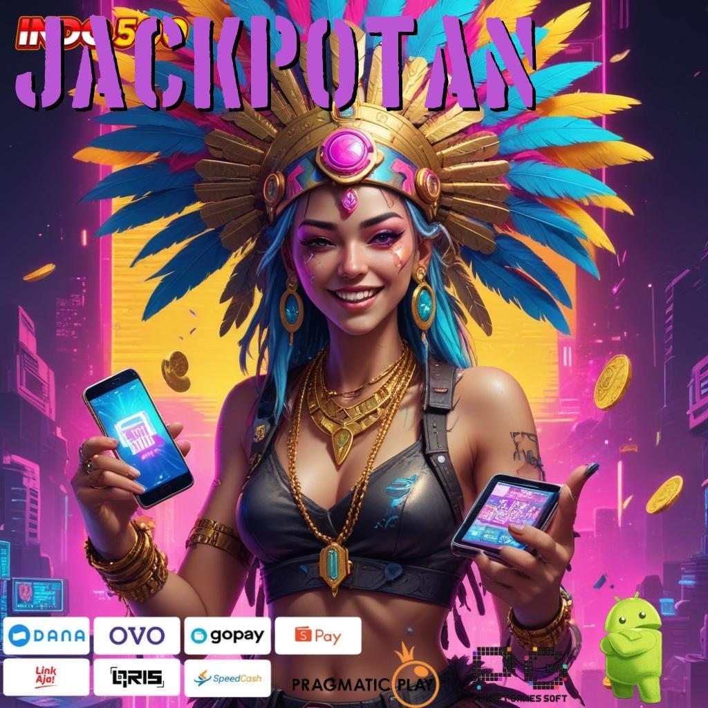 JACKPOTAN Android Apk Edisi Terbaru