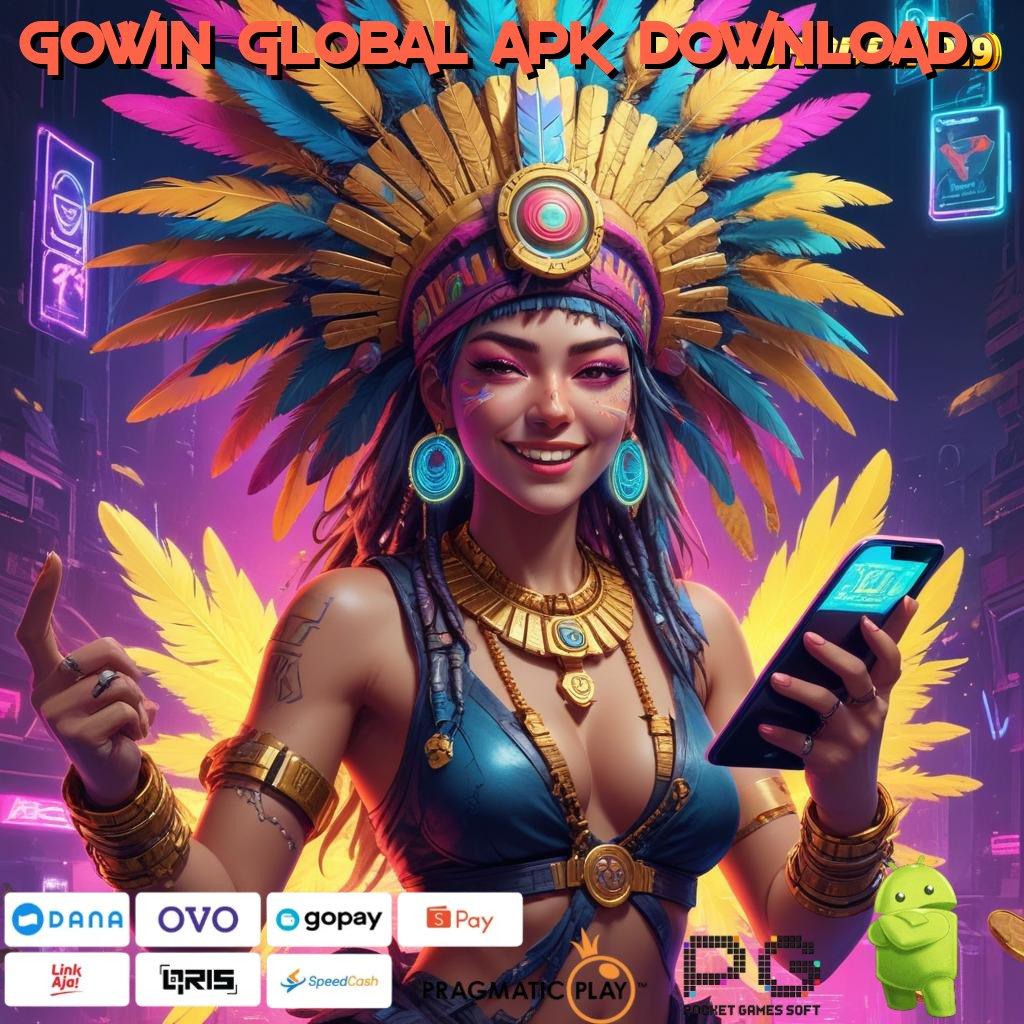 GOWIN GLOBAL APK DOWNLOAD : Terkini Jalur Untung Dengan APK