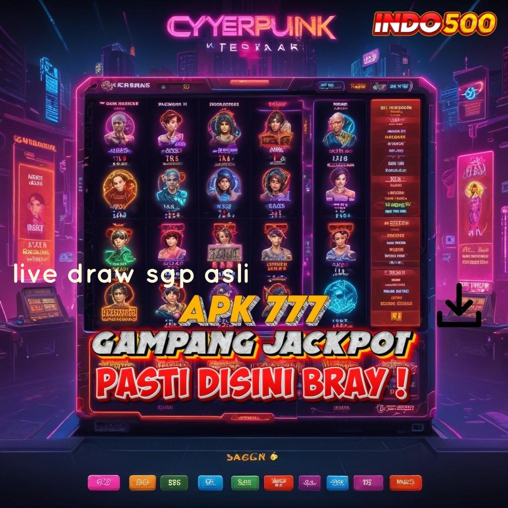 LIVE DRAW SGP ASLI ⇏ Paling Menang Gacor Slot Apk Transfer Lewat Dana akun segar yang menjanjikan