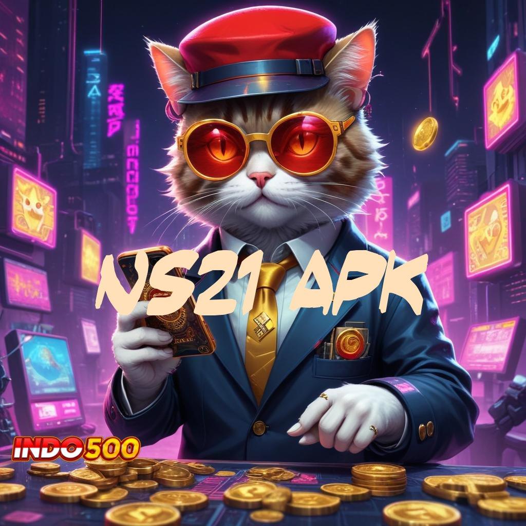 NS21 APK ⚌ pencapaian teratas