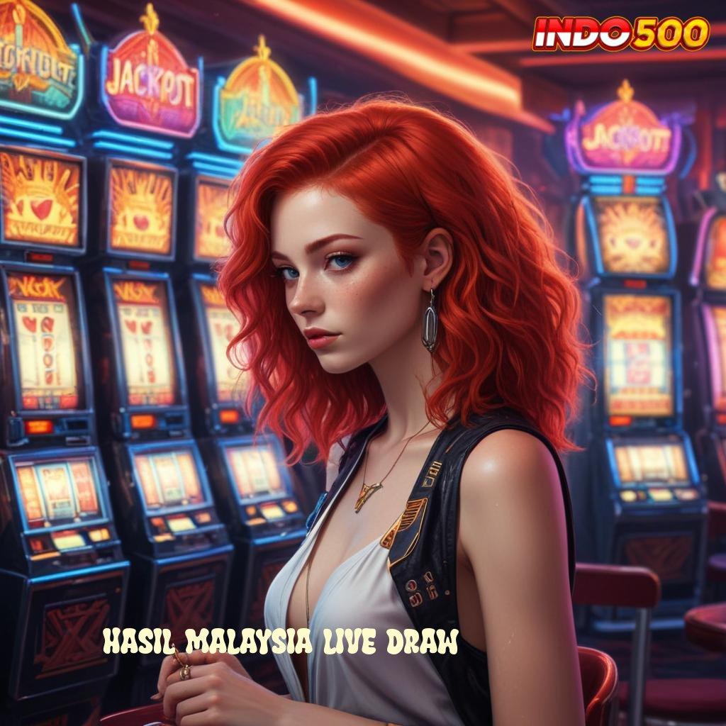 HASIL MALAYSIA LIVE DRAW ≫ Maxwin Di Tangan Slot Gacor 777 Apk Android iOS Unduh Versi Baru