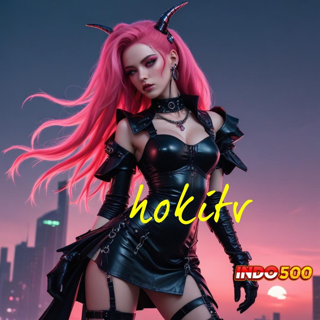 HOKITV ♒ Pembaruan APK Bonus Harian Penopang