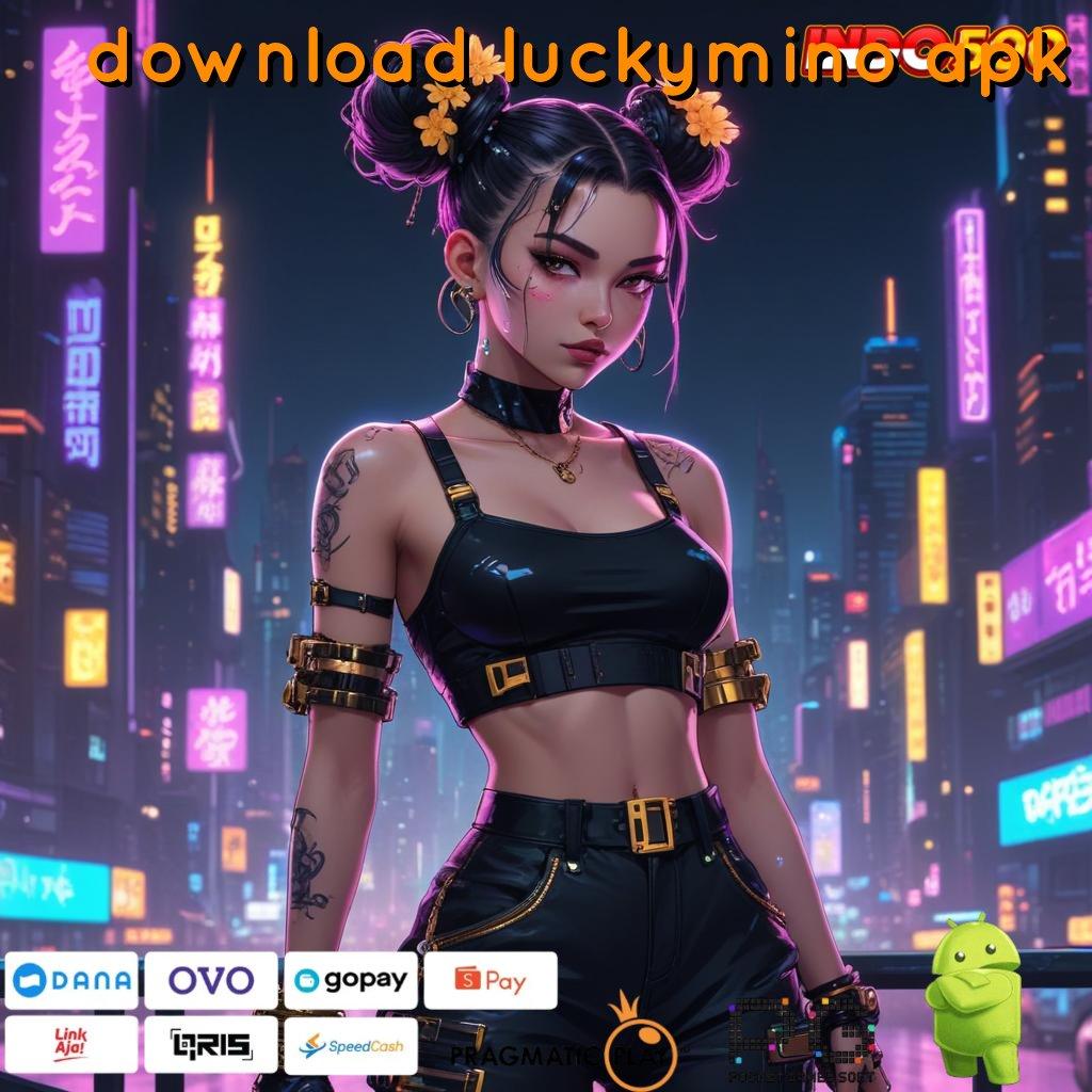 DOWNLOAD LUCKYMINO APK pilihan game versi terbaik teknologi sakti