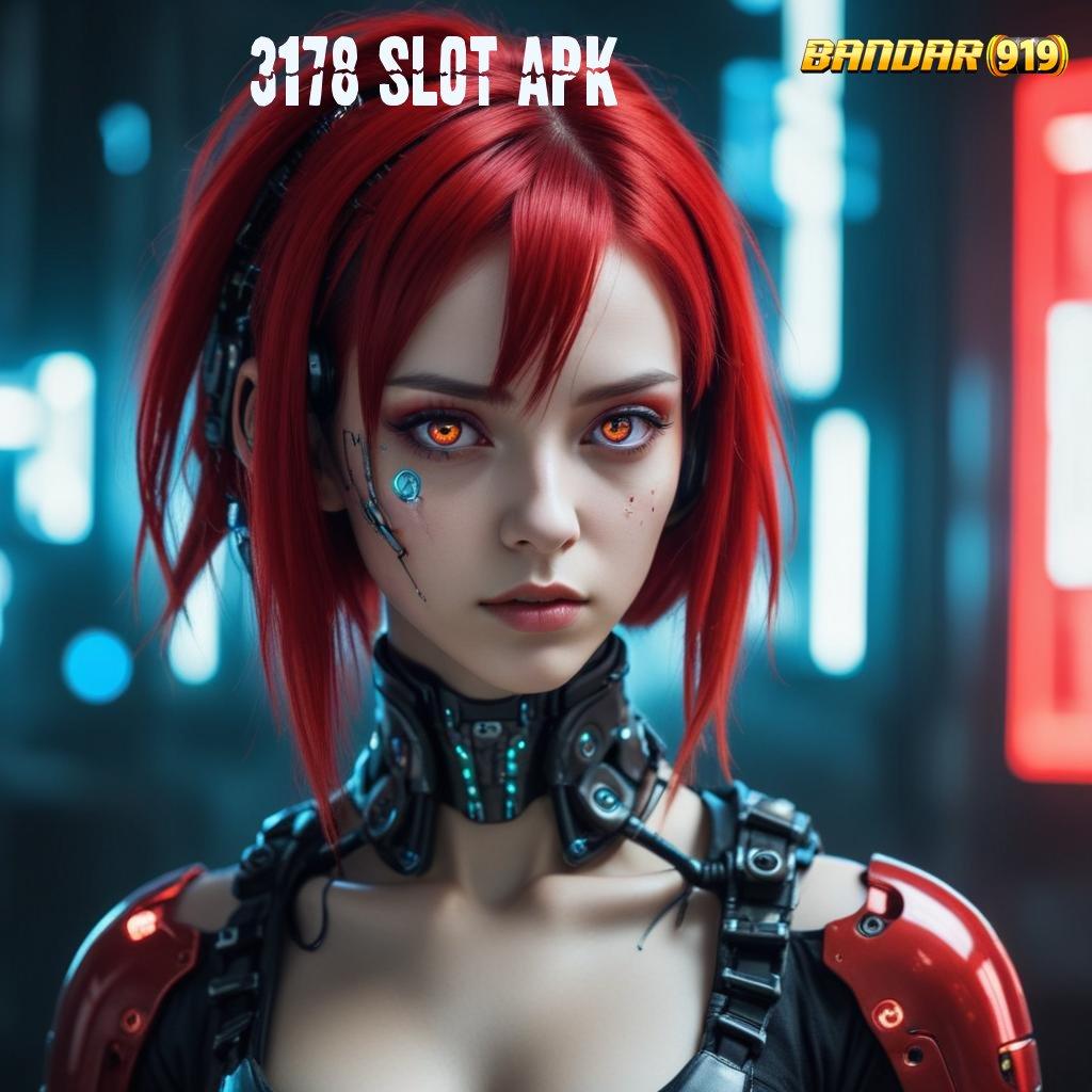 3178 SLOT APK | Link Bantuan Login Versi 2.988.44 Tahun Ini Terbaru