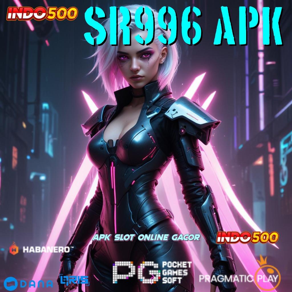 SR996 APK # interface medium lingkungan digital bidang sarana operasional