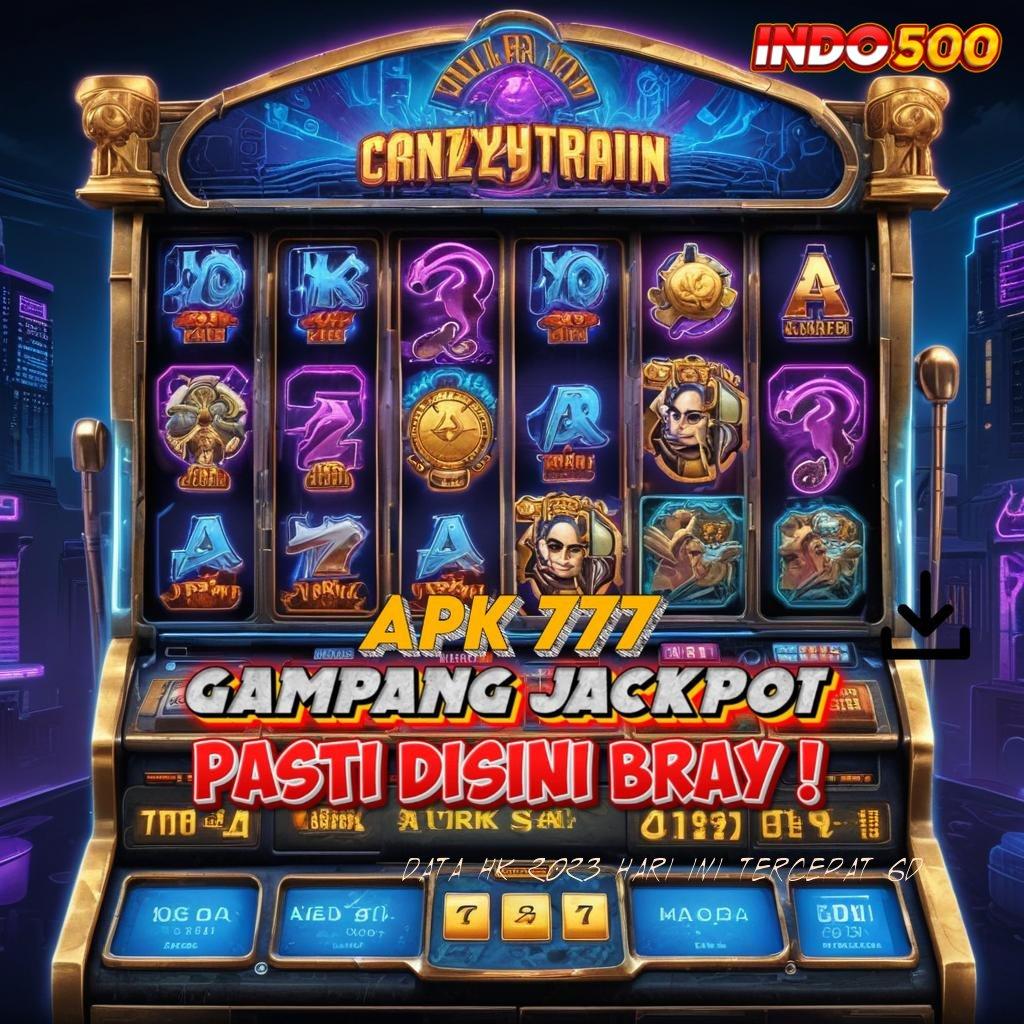 DATA HK 2023 HARI INI TERCEPAT 6D 🐉 Depo Bri 25 000 Slot Online APK Dengan Transaksi Uang Riil