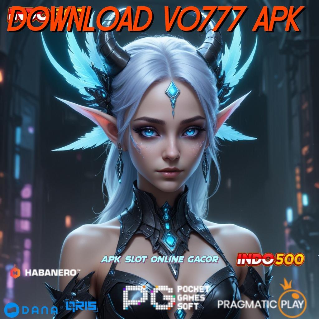 Download Vo777 Apk