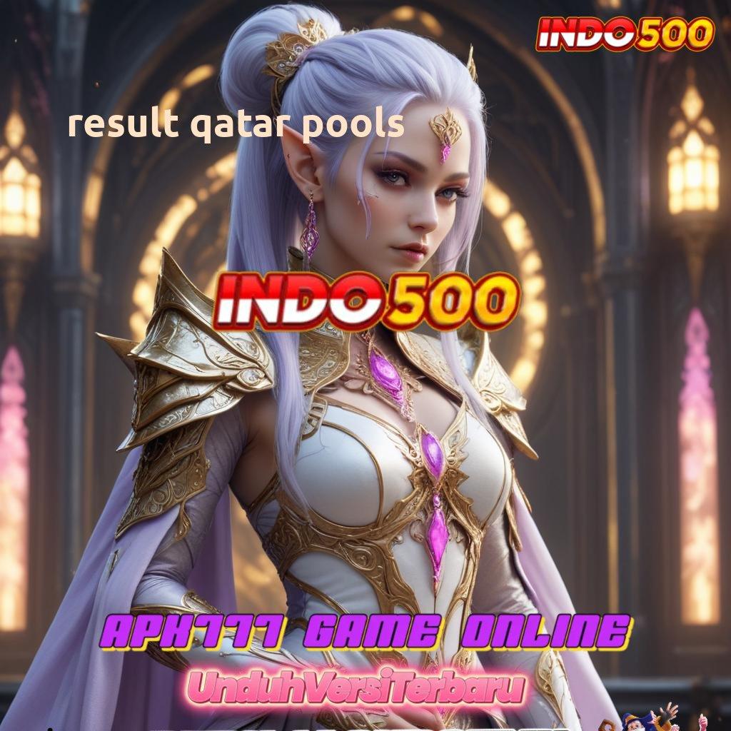 RESULT QATAR POOLS ➜ APK Event Bonus Versi Terbaru Sistem Kerja