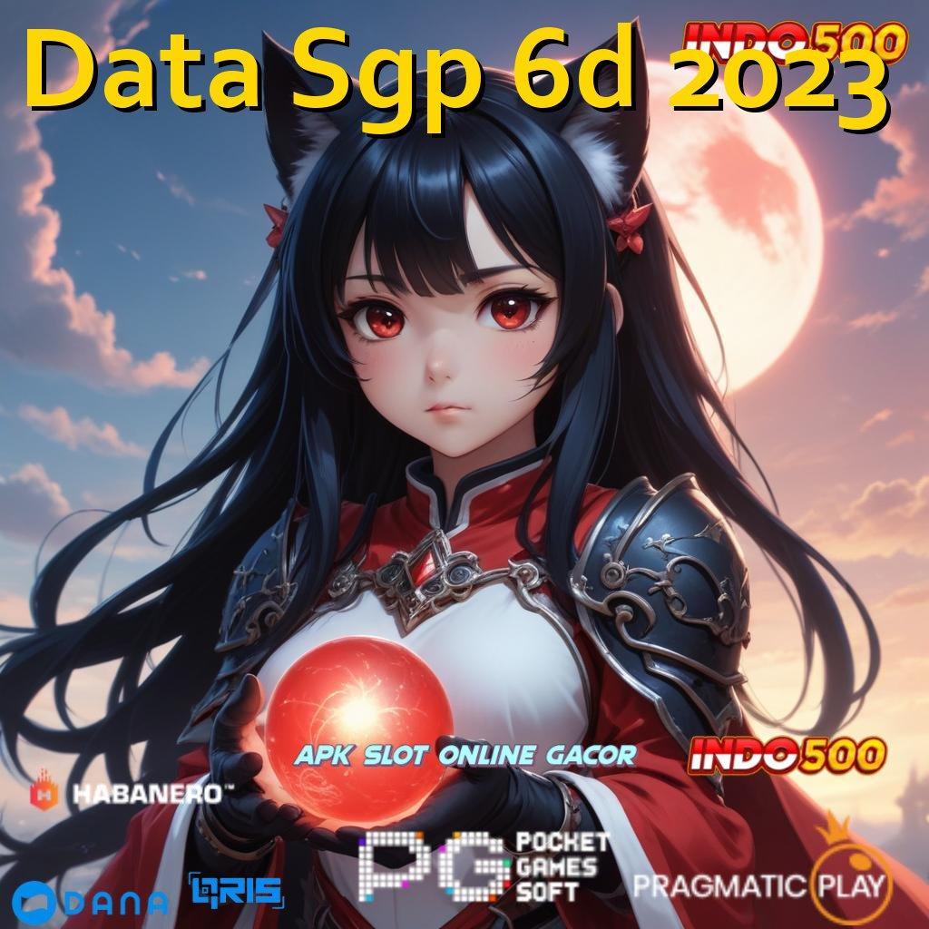 Data Sgp 6d 2023