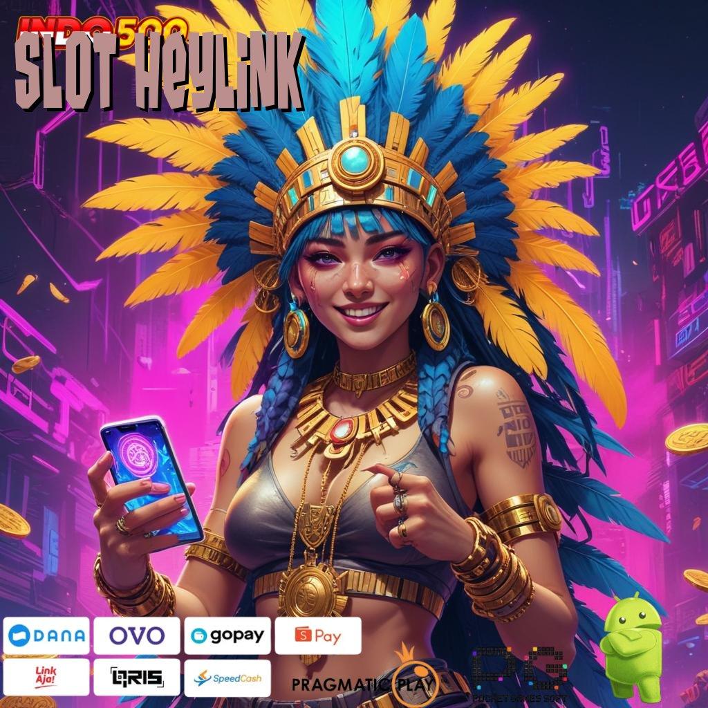 SLOT HEYLINK Framework Baru Prediksi Slot Terpercaya Hari Ini