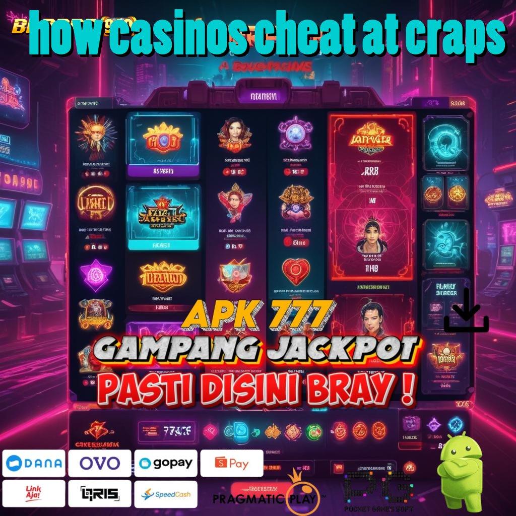 HOW CASINOS CHEAT AT CRAPS # Langkah Jackpot Dengan Bonus Reward