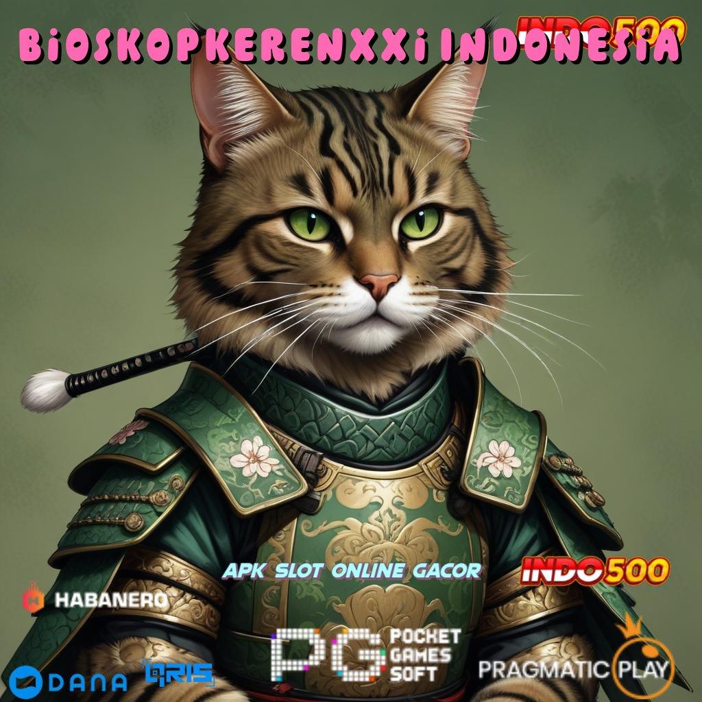 Bioskopkerenxxi Indonesia