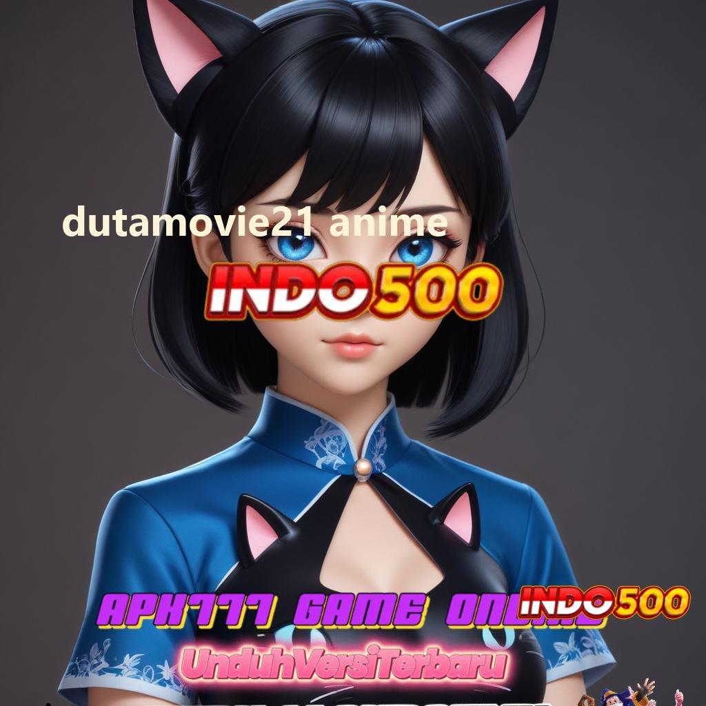 DUTAMOVIE21 ANIME ➜ Event Jackpot Besar Peluang Langsung Cair