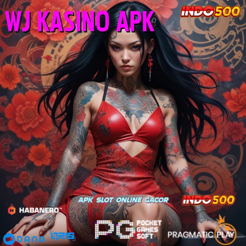 WJ KASINO APK 🚀 sumber link sambungan portal sambungan publik