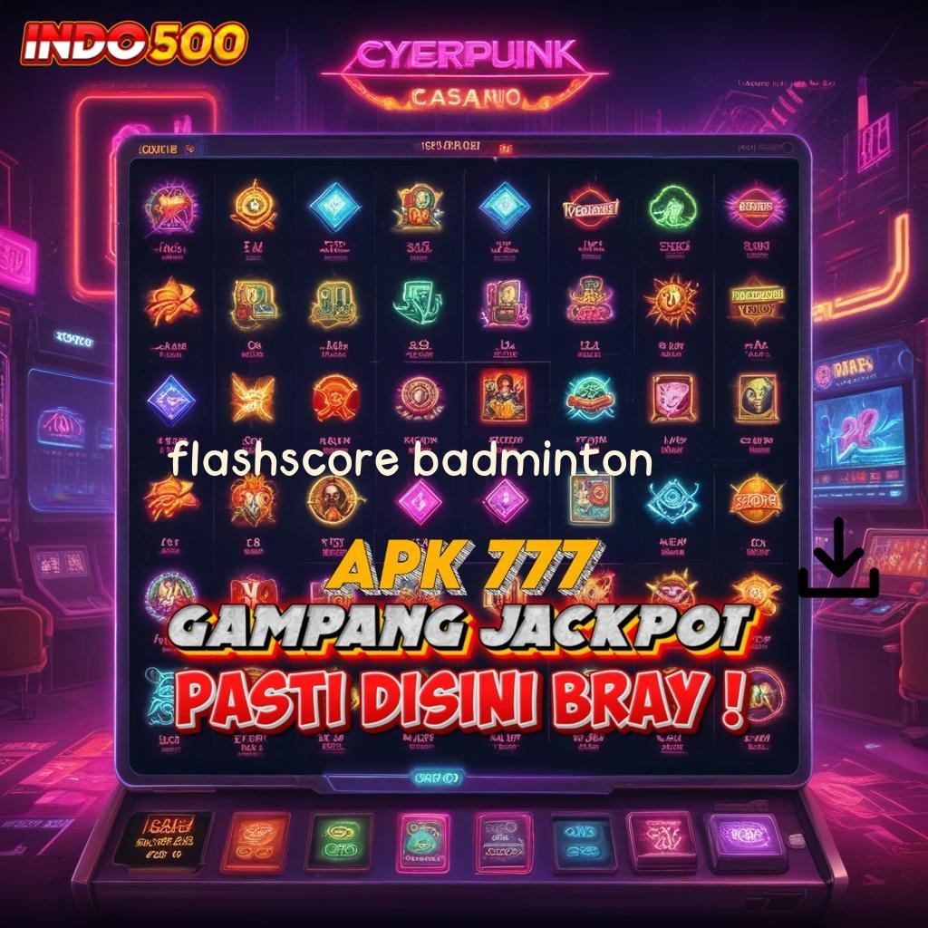 FLASHSCORE BADMINTON 💯 Lembaga Penghubung Antar Situs Sambungan Portal Ve