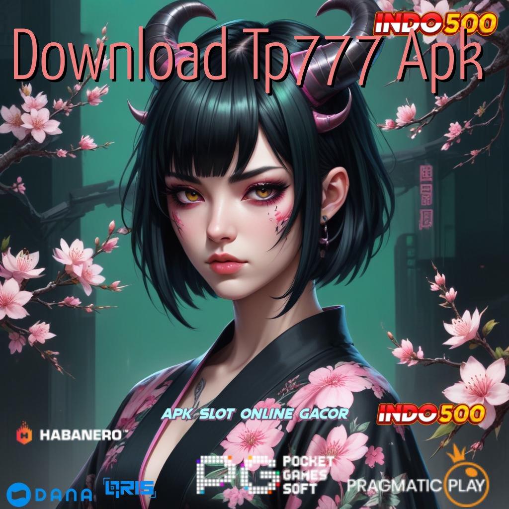 Download Tp777 Apk