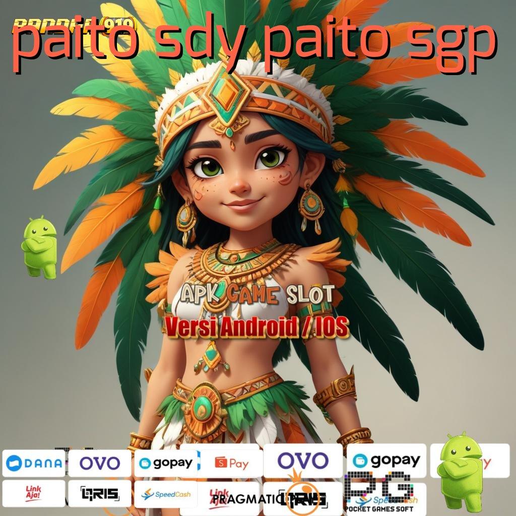 PAITO SDY PAITO SGP : Sistem Baru Slot Gampang Tanpa Kendala