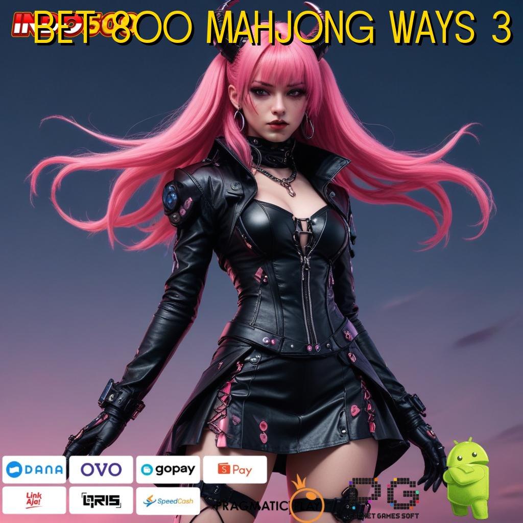 BET 800 MAHJONG WAYS 3 Keleluasaan Tanpa Batas Permainan Yang Mendukung