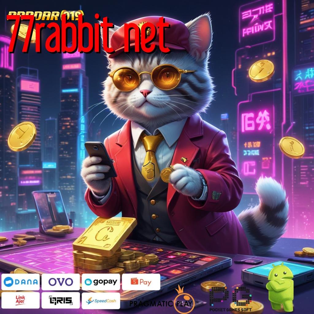 77RABBIT NET # Event Android iOS Bonus Besar Pola