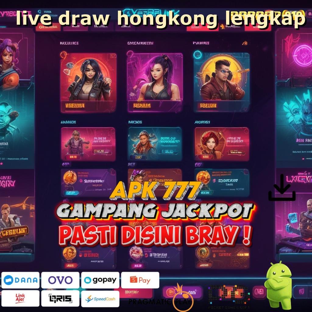 LIVE DRAW HONGKONG LENGKAP # RTP Tinggi Jackpot Kilat Hidup Nyaman Tanpa Banyak Drama