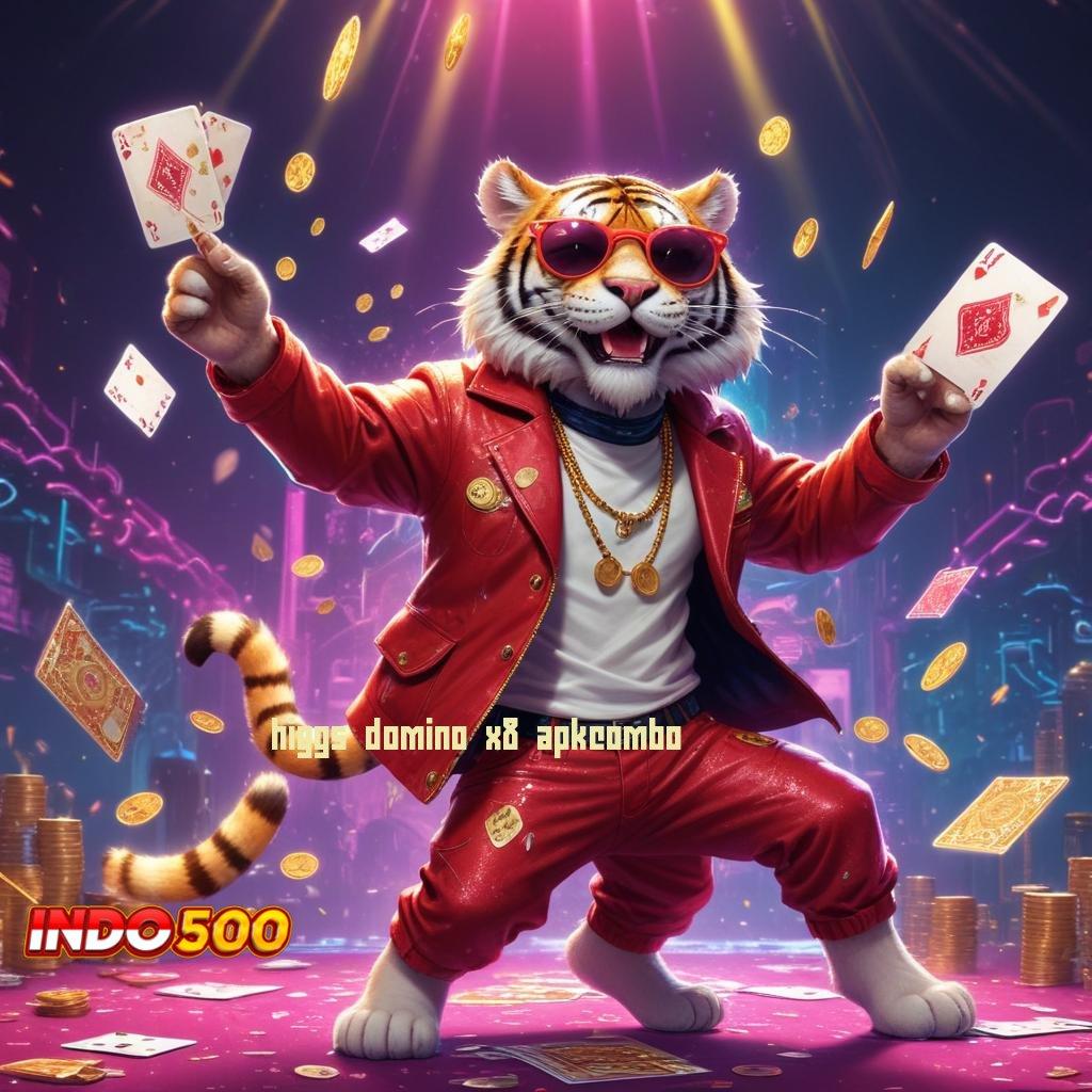 HIGGS DOMINO X8 APKCOMBO ✔ mesin jackpot vip kaya raya