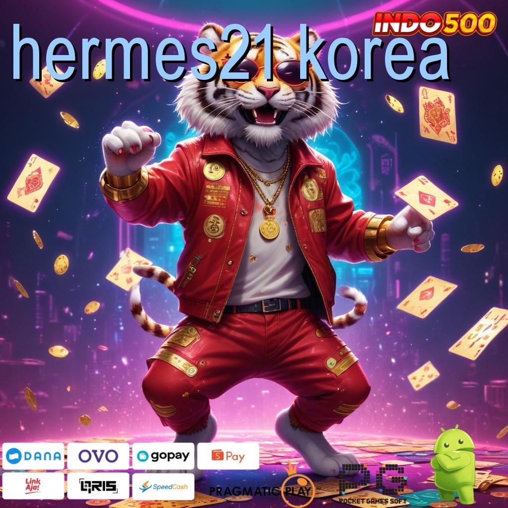 HERMES21 KOREA pencapaian tanpa batas