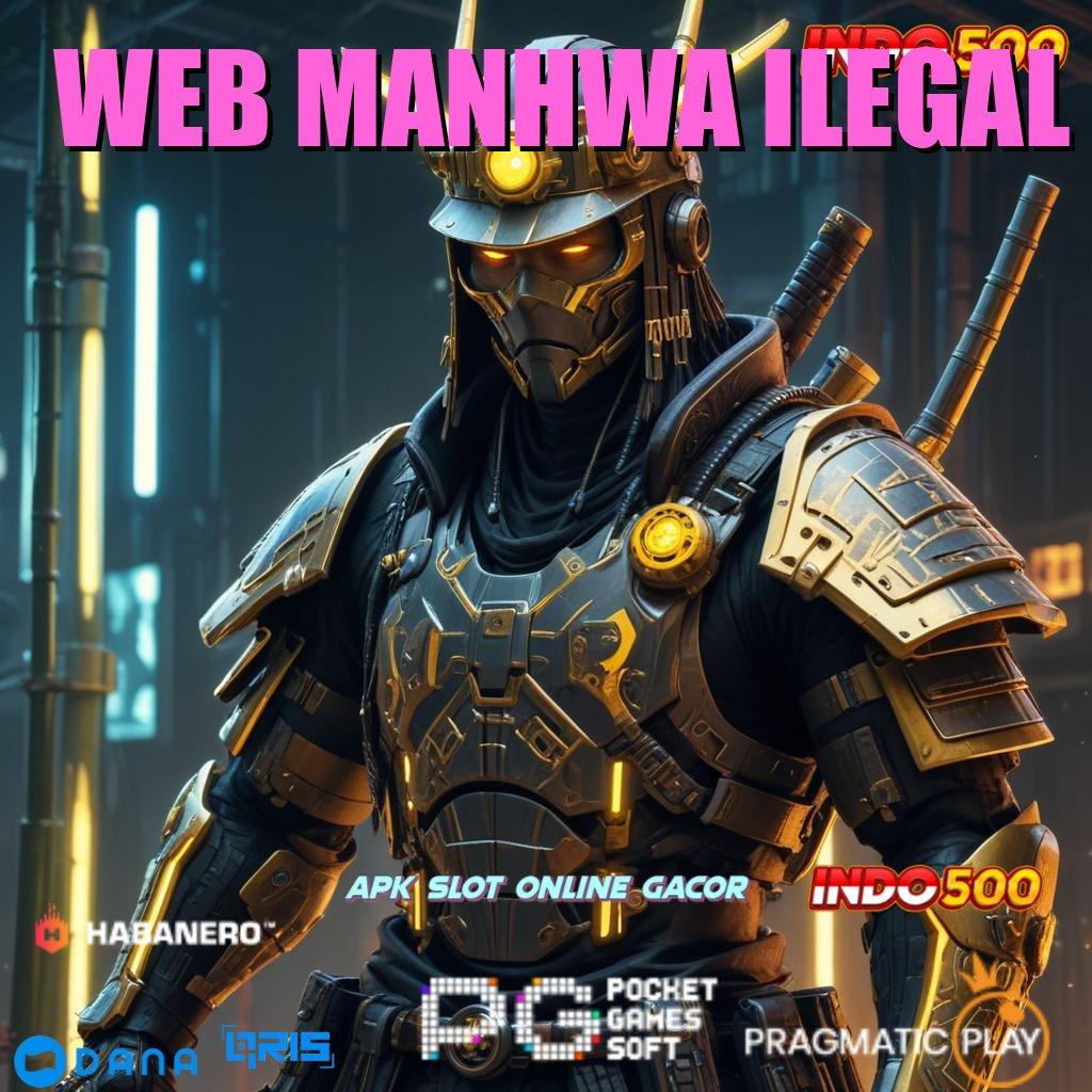 WEB MANHWA ILEGAL ✨ Dp Tanpa Potongan 25 000 Unduh Apk Android Gratis