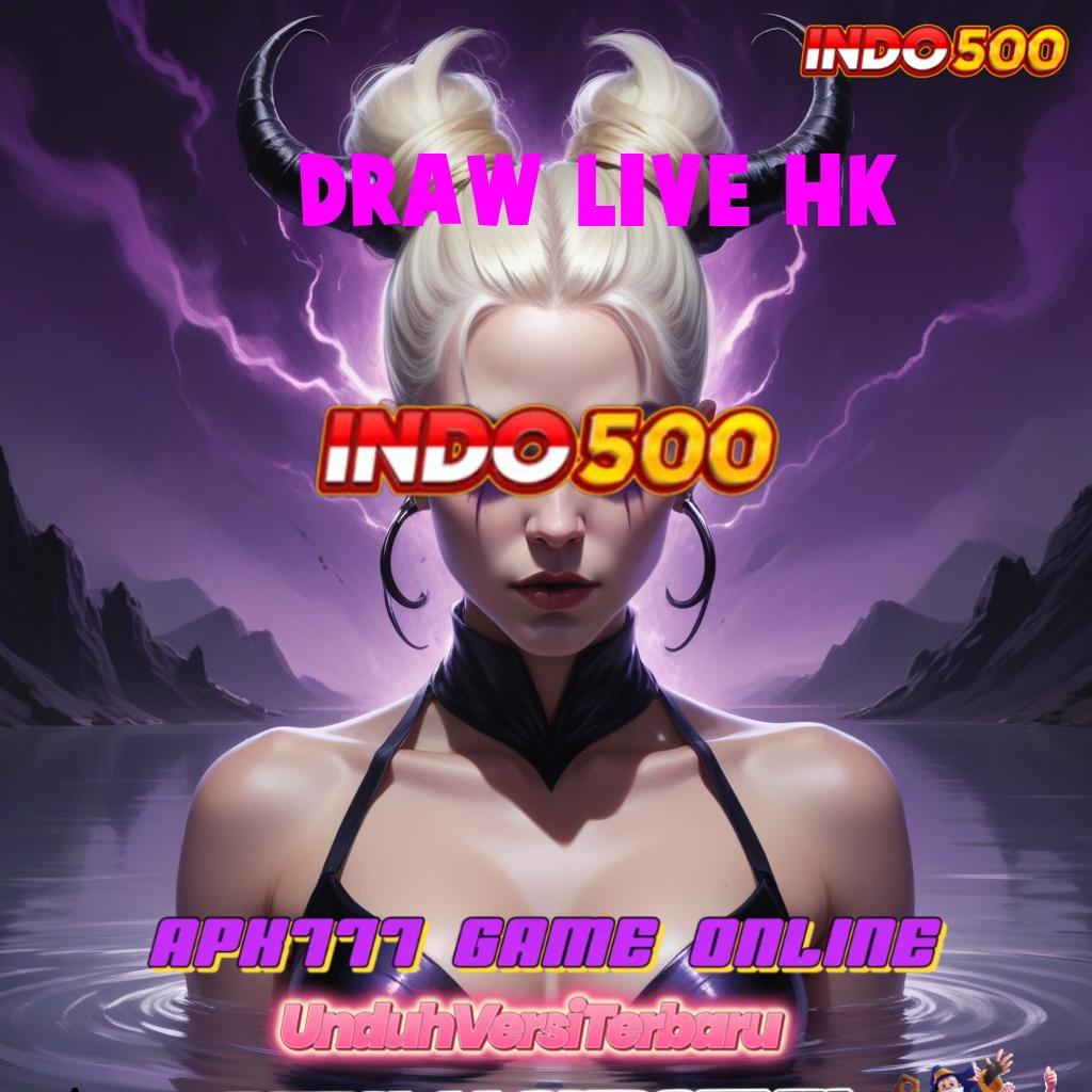 DRAW LIVE HK # Dp Bank Jago 20k Tata Cara Segar