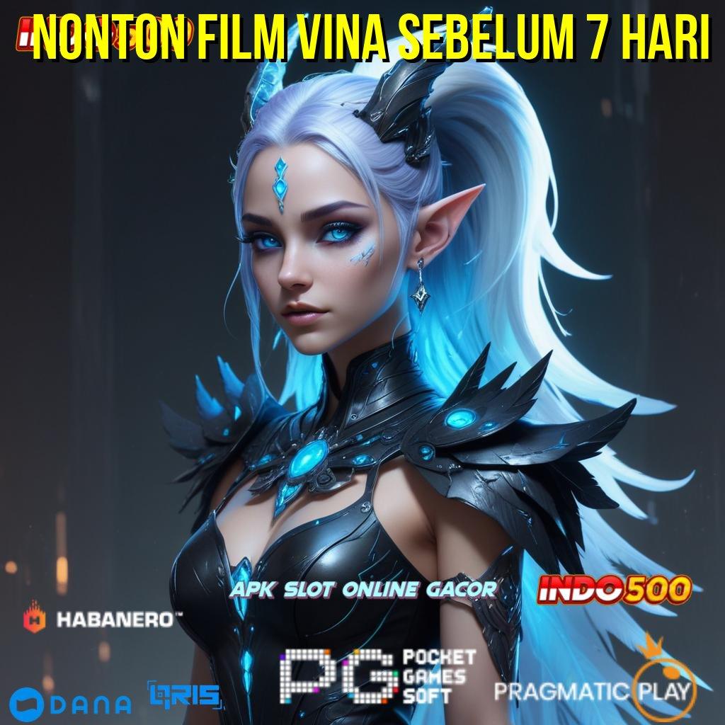 NONTON FILM VINA SEBELUM 7 HARI | Pendekatan Solusi Bonus Slot Dengan Pasti Gacor