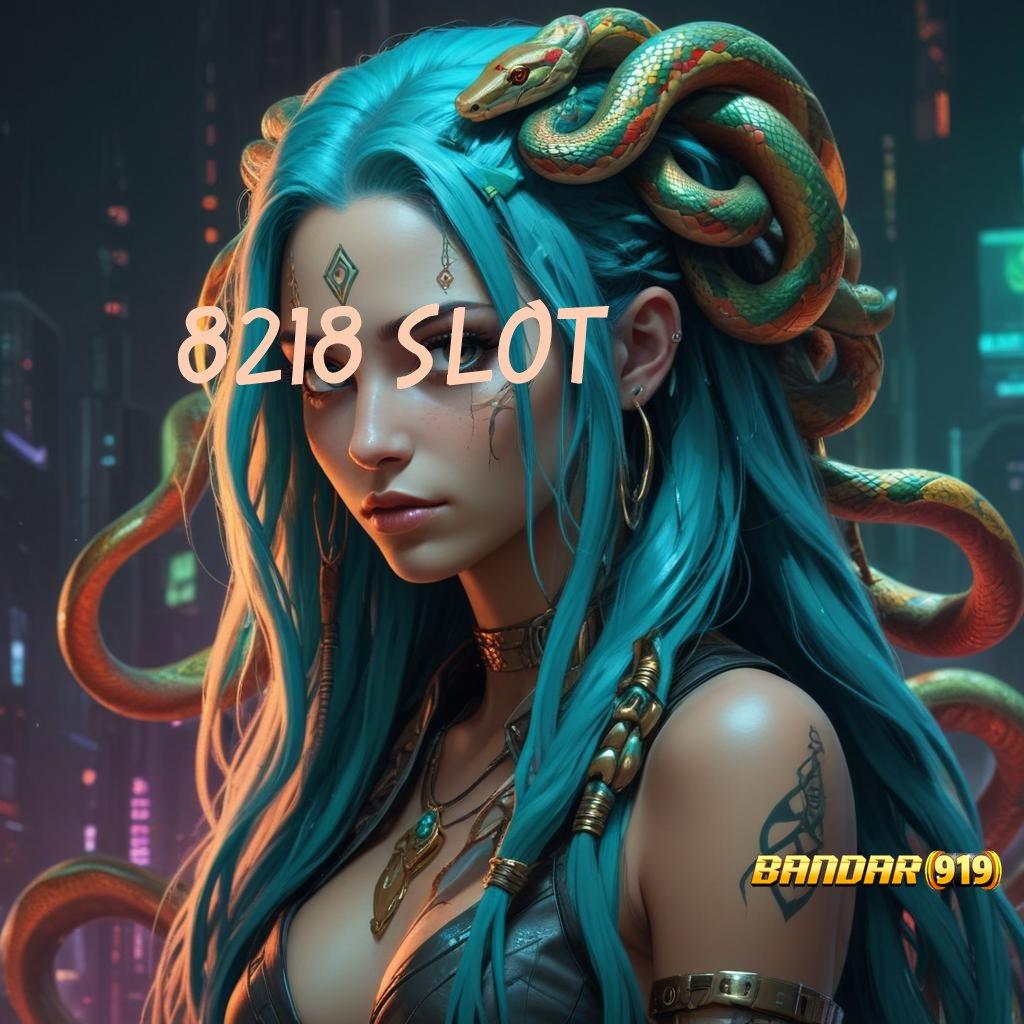 8218 SLOT : Download Game Slot RTP Tinggi