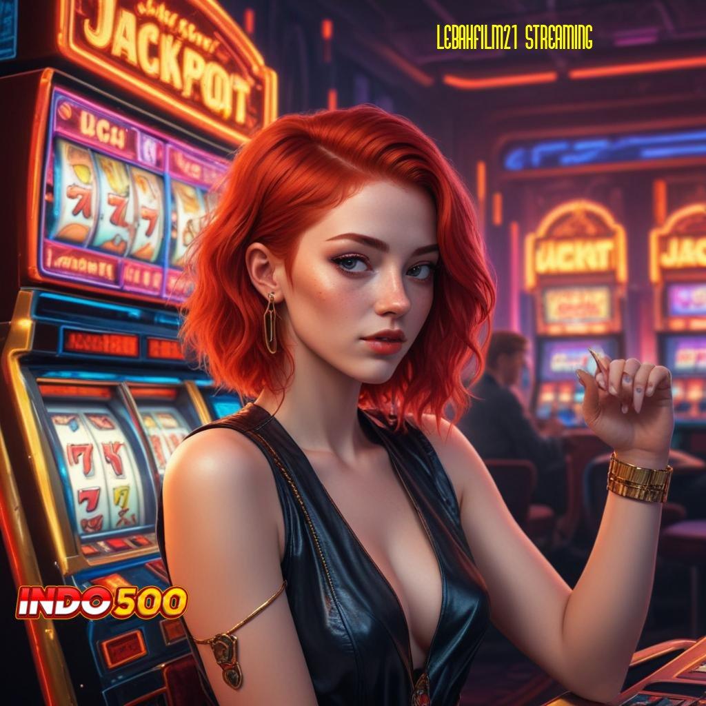 LEBAHFILM21 STREAMING ✷ memasok keuntungan jackpot gampang didapat hari ini