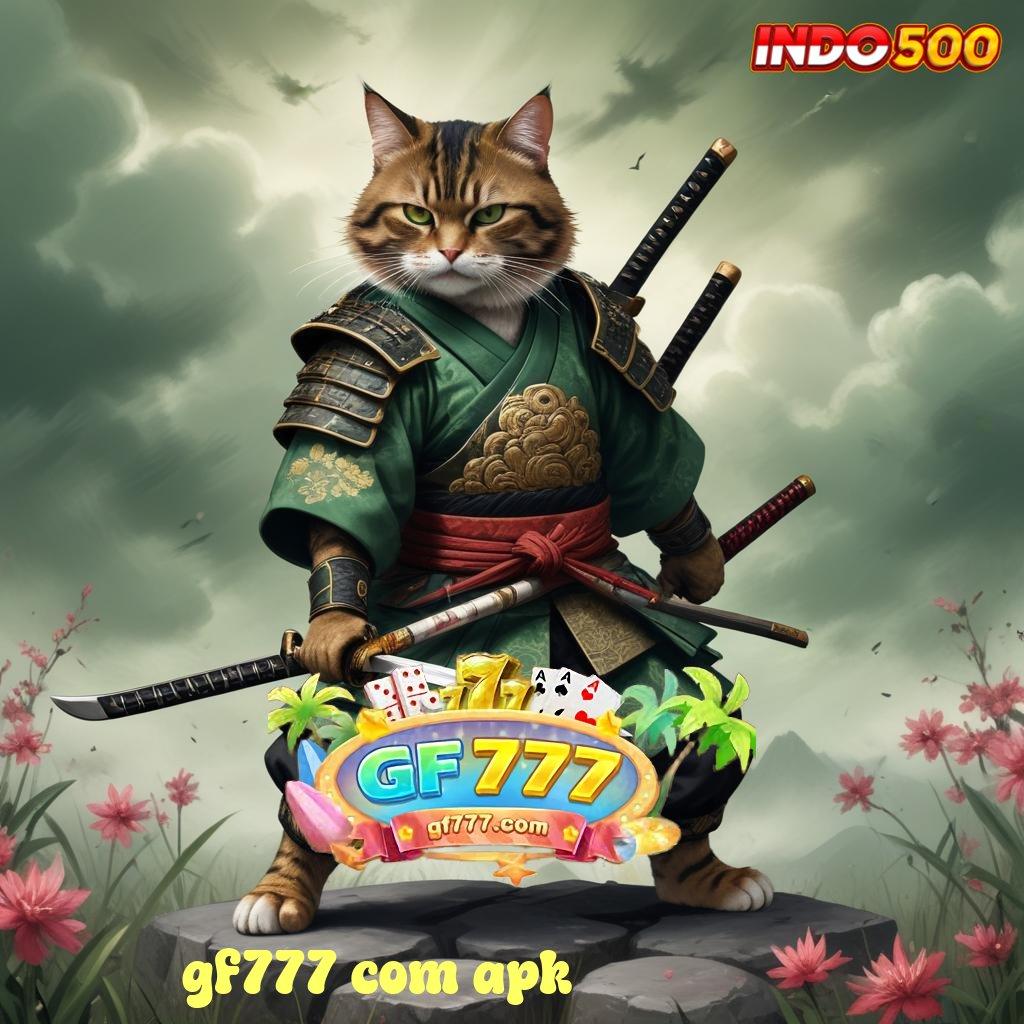 GF777 COM APK : juara maxwin raih dengan mudah