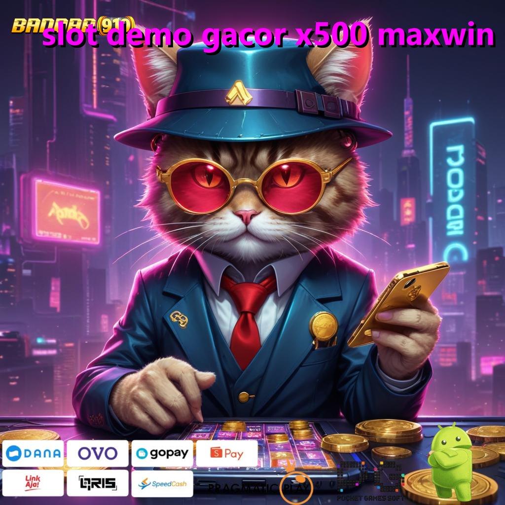 SLOT DEMO GACOR X500 MAXWIN | Depo Bri 25 000 Slot Online APK Dengan Transaksi Uang Riil