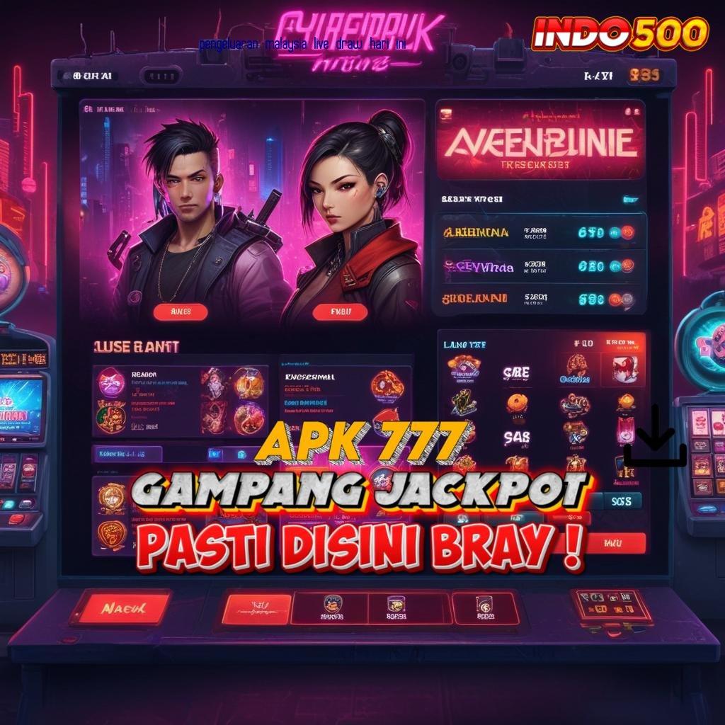 PENGELUARAN MALAYSIA LIVE DRAW HARI INI | slot dengan jackpot besar