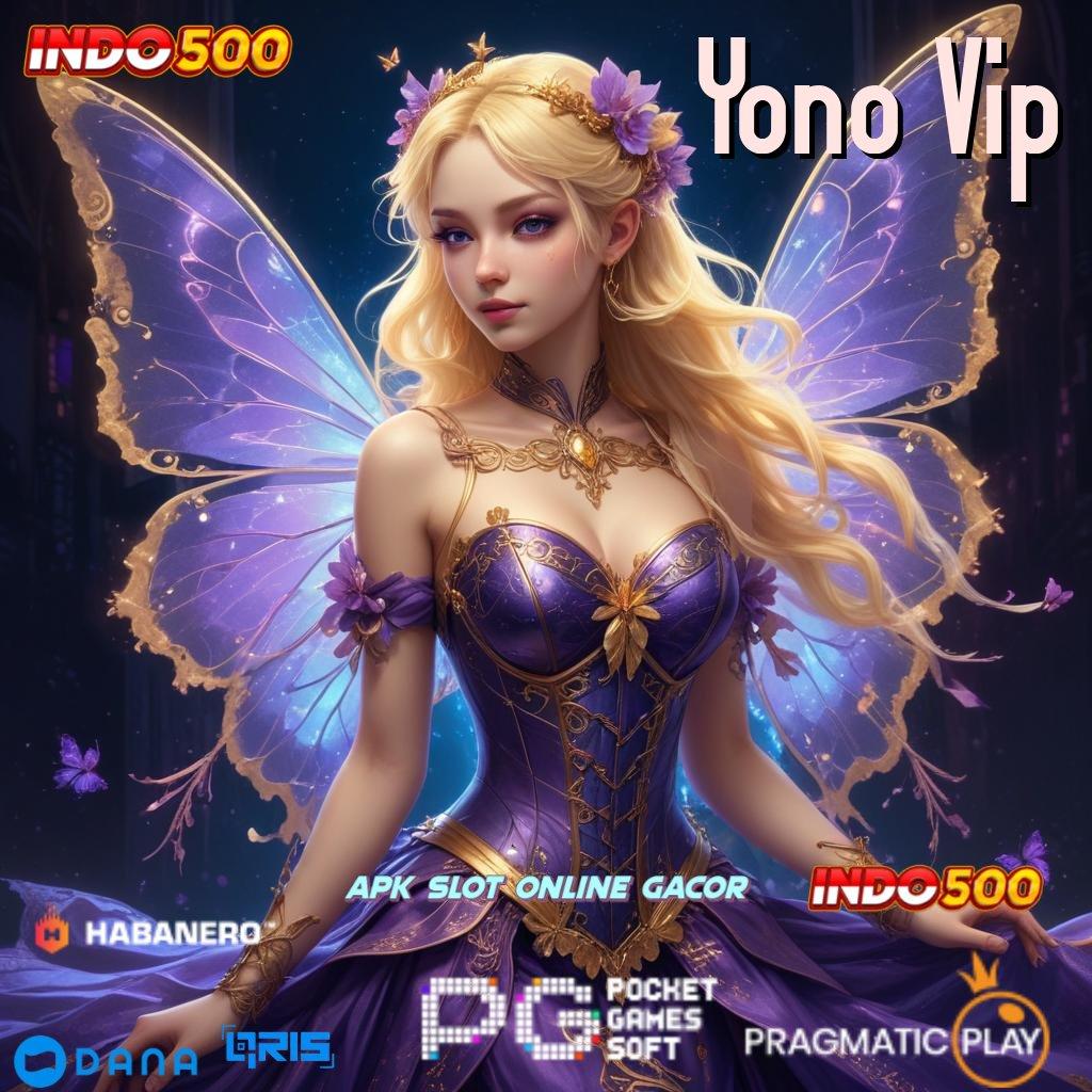 Yono Vip